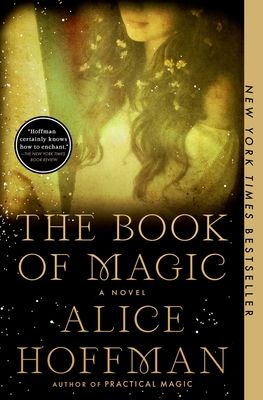 The Book of Magic: A Novel (The Practical Magic Series #4) (Paperback)