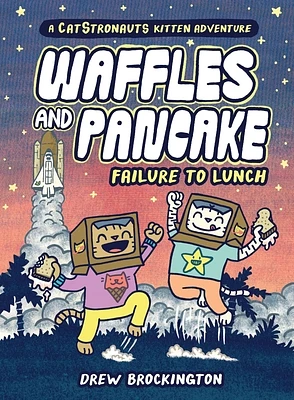 Waffles and Pancake: Failure to Lunch (A Graphic Novel) (Hardcover)