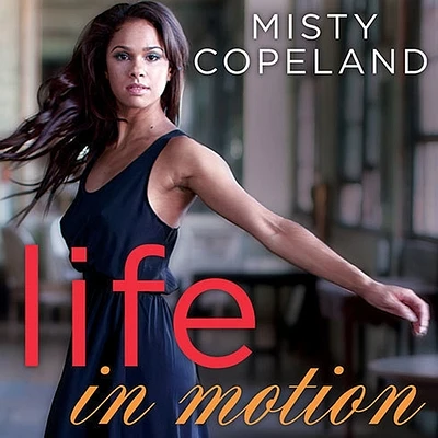 Life in Motion: An Unlikely Ballerina (Compact Disc)