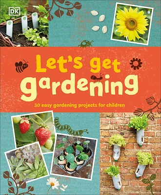 Let's Get Gardening (Hardcover)