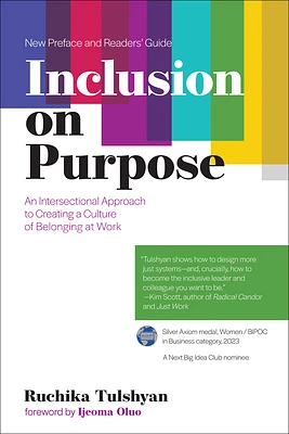 Inclusion on Purpose: An Intersectional Approach to Creating a Culture of Belonging at Work (Paperback)