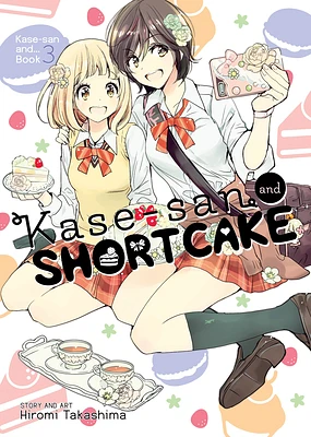 Kase-san and Shortcake (Kase-san and... Book 3) (Paperback)