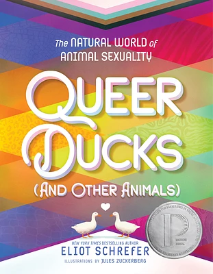 Queer Ducks (and Other Animals): The Natural World of Animal Sexuality (Hardcover)