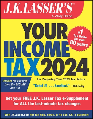 J.K. Lasser's Your Income Tax 2024: For Preparing Your 2023 Tax Return (Paperback)