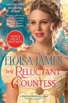 The Reluctant Countess: A Would-Be Wallflowers Novel (Large Print / Paperback)