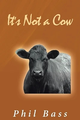 It's Not a Cow (Paperback)