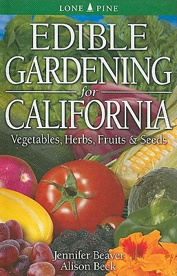 Edible Gardening for California (Paperback)