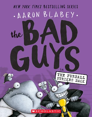 The Bad Guys in The Furball Strikes Back (The Bad Guys #3) (Paperback)