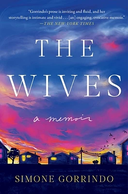 The Wives: A Memoir (Hardcover)