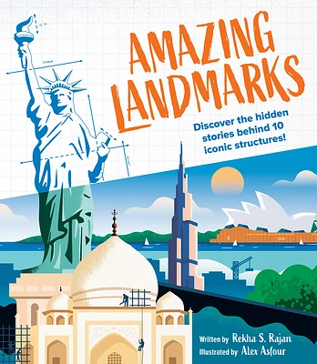 Amazing Landmarks: Discover the hidden stories behind 10 iconic structures! (Hardcover)