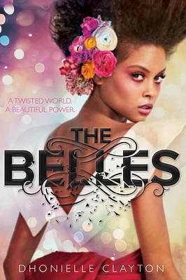 The Belles (The Belles series, Book 1) (Hardcover)