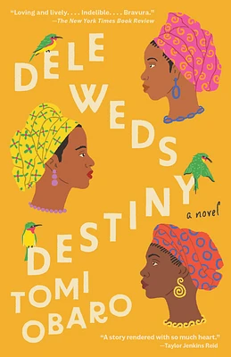 Dele Weds Destiny: A novel (Paperback)