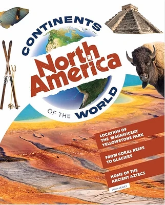 North America (Continents of the World) (Hardcover)