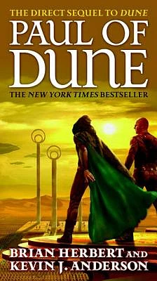 Paul of Dune: Book One of the Heroes of Dune (Mass Market)