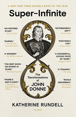 Super-Infinite: The Transformations of John Donne (Paperback)