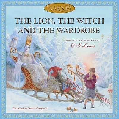 The Lion, the Witch and the Wardrobe: Picture Book Edition (Chronicles of Narnia) (Hardcover)