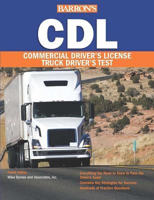 Barron's CDL: Commercial Driver's License Test