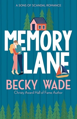 Memory Lane: A Sweet Contemporary Romance (Sons of Scandal #1) (Paperback)