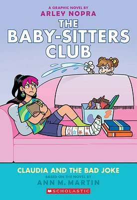 Claudia and the Bad Joke: A Graphic Novel (The Baby-sitters Club #15) (The Baby-Sitters Club Graphix) (Paperback)