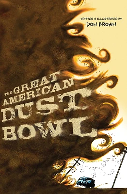 The Great American Dust Bowl (Hardcover)