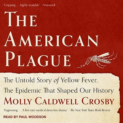 The American Plague: The Untold Story of Yellow Fever