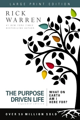 The Purpose Driven Life Large Print: What on Earth Am I Here For? (Large Print / Paperback)