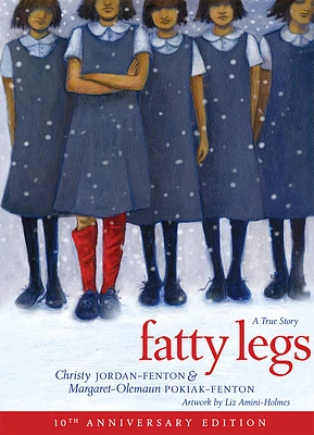 Fatty Legs (10th Anniversary Edition) (Paperback)