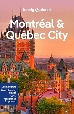 Lonely Planet Montreal & Quebec City (Travel Guide) (Paperback)