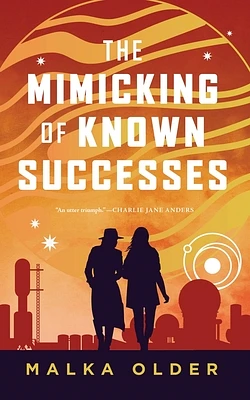 The Mimicking of Known Successes (The Investigations of Mossa and Pleiti #1) (Hardcover)