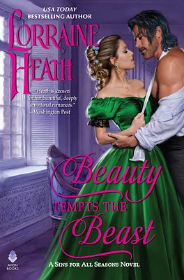 Beauty Tempts the Beast: A Sins for All Seasons Novel (Hardcover)