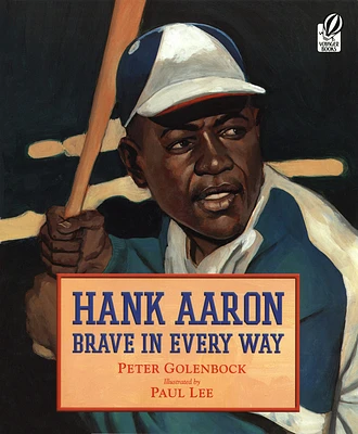 Hank Aaron: Brave in Every Way (Paperback)