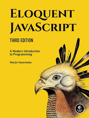 Eloquent JavaScript, 3rd Edition: A Modern Introduction to Programming (Paperback)