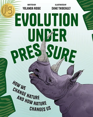 Evolution Under Pressure: How We Change Nature and How Nature Changes Us (Hardcover)