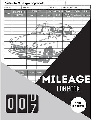 Mileage Log Book: Simple Car Tracker for Taxes & Vehicle Expense Mileage Tracking, Record and Travel Logbook (Paperback)