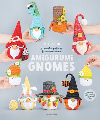 Amigurumi Gnomes: 24 Crochet Patterns for Every Season (Paperback)