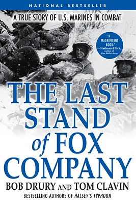 The Last Stand of Fox Company: A True Story of U.S. Marines in Combat (Paperback)