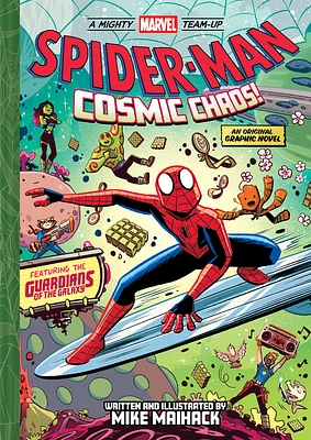 Spider-Man: Cosmic Chaos! (A Mighty Marvel Team-Up): An Original Graphic Novel (Hardcover)