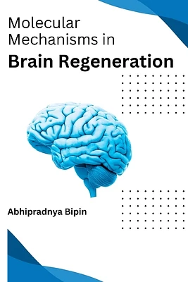 Molecular Mechanisms in Brain Regeneration (Paperback)