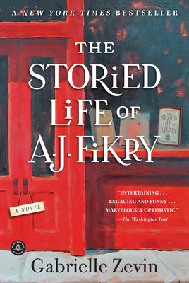 The Storied Life of A. J. Fikry: A Novel (Paperback)