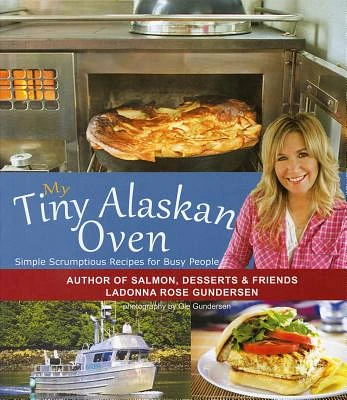 My Tiny Alaskan Oven (Paperback)