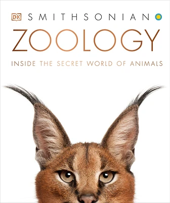 Zoology: Inside the Secret World of Animals (DK Secret World Encyclopedias) (Hardcover)