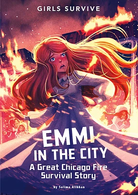 Emmi in the City: A Great Chicago Fire Survival Story (Hardcover)