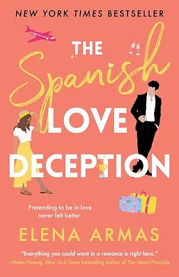 The Spanish Love Deception: A Novel (The Love Deception Series  #1) (Paperback)