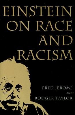 Einstein on Race and Racism