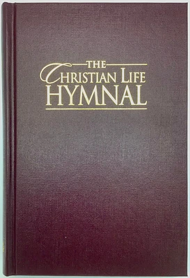 The Christian Life Hymnal