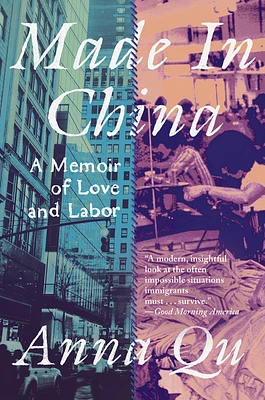 Made in China: A Memoir of Love and Labor (Paperback)