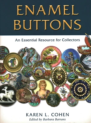 Enamel Buttons: An Essential Resource for Collectors (Hardcover)