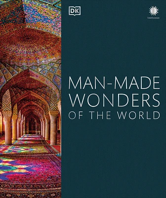 Man-Made Wonders of the World (DK Wonders of the World) (Hardcover)