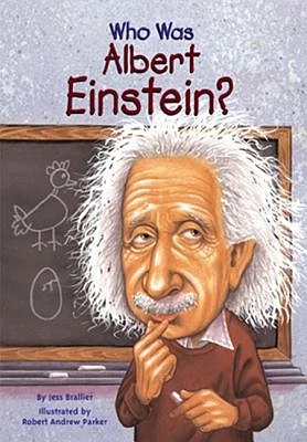 Who Was Albert Einstein? (Who Was...?) (Prebound)