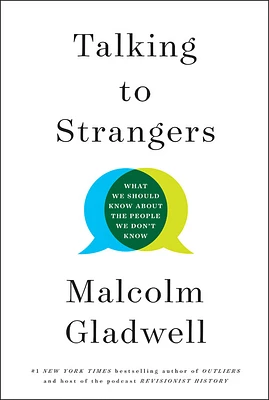 Talking to Strangers: What We Should Know about the People We Don't Know (Hardcover)